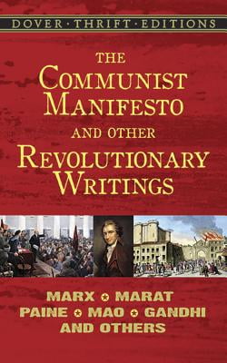 The Communist Manifesto and Other Revolutionary Writings